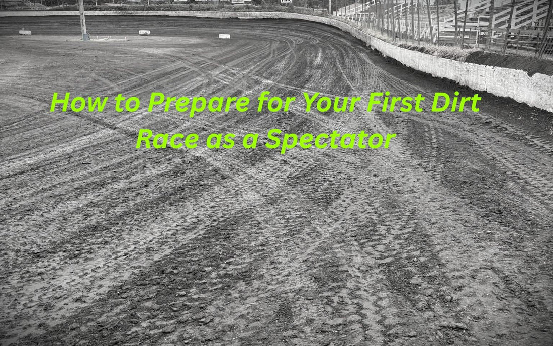 How to prepare for your first dirt track race as a spectator